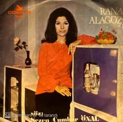 Rana Alagöz - İçimde Bir Fırtınasın / Vefasız Sevgili 45'lik