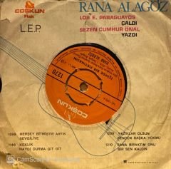 Rana Alagöz - İçimde Bir Fırtınasın / Vefasız Sevgili 45'lik