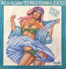 Ayla Algan - Tchaka Tchaka / Zühtü 45'lik
