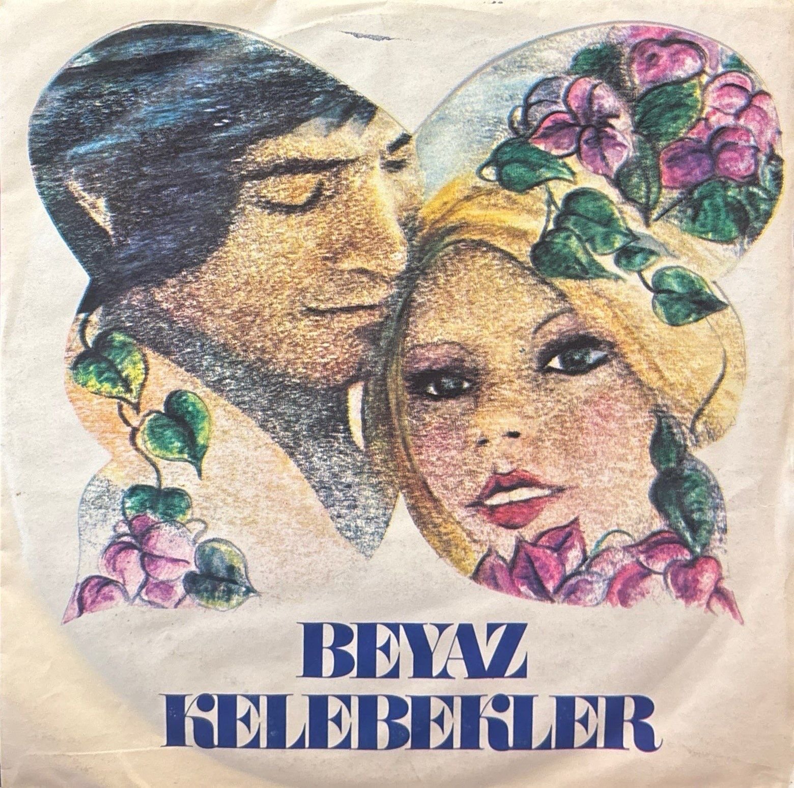 Beyaz Kelebekler - Yaşamak İçin / Dönemezsin Bana 45'lik