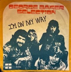 George Baker Selection – I'm On My Way / Mademoiselle 45'lik