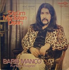 Barış Manço, Kurtalan Ekspres – Sözüm Meclisten Dışarı LP