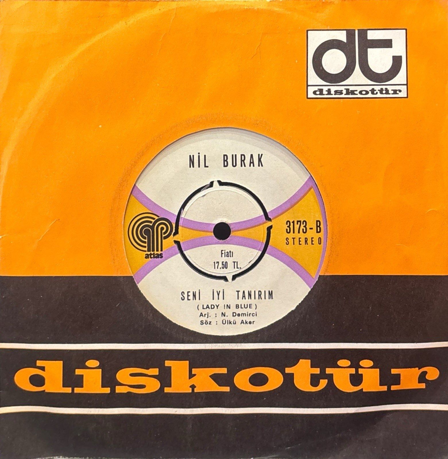 Nil Burak - Ben Anlamam / Seni İyi Tanırım 45'lik