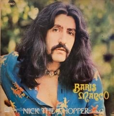 Barış Manço – Nick The Chopper LP