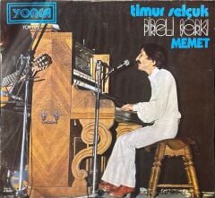 Timur Selçuk - Pireli Şarkı / Memet 45'lik