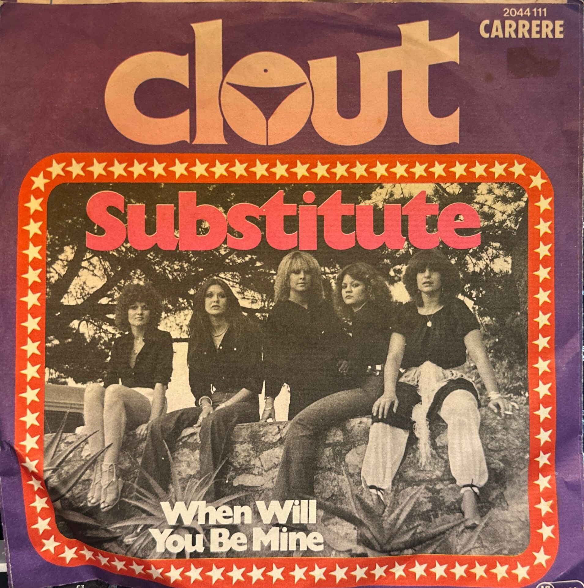 Clout – Substitute / When Will You Be Mine 45'lik