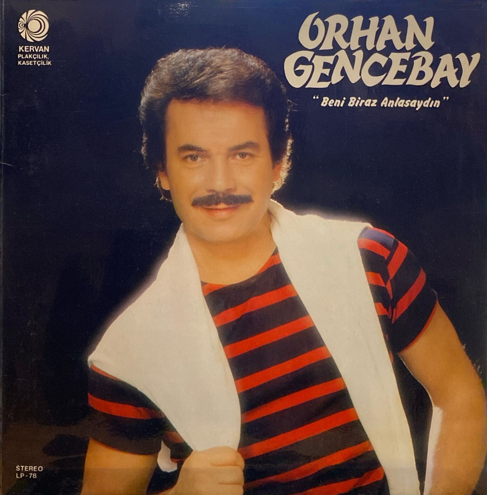 Orhan Gencebay – Beni Biraz Anlasaydın LP