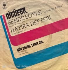 Nilüfer - Sen de Söyle / Hatıra Defteri 45'lik