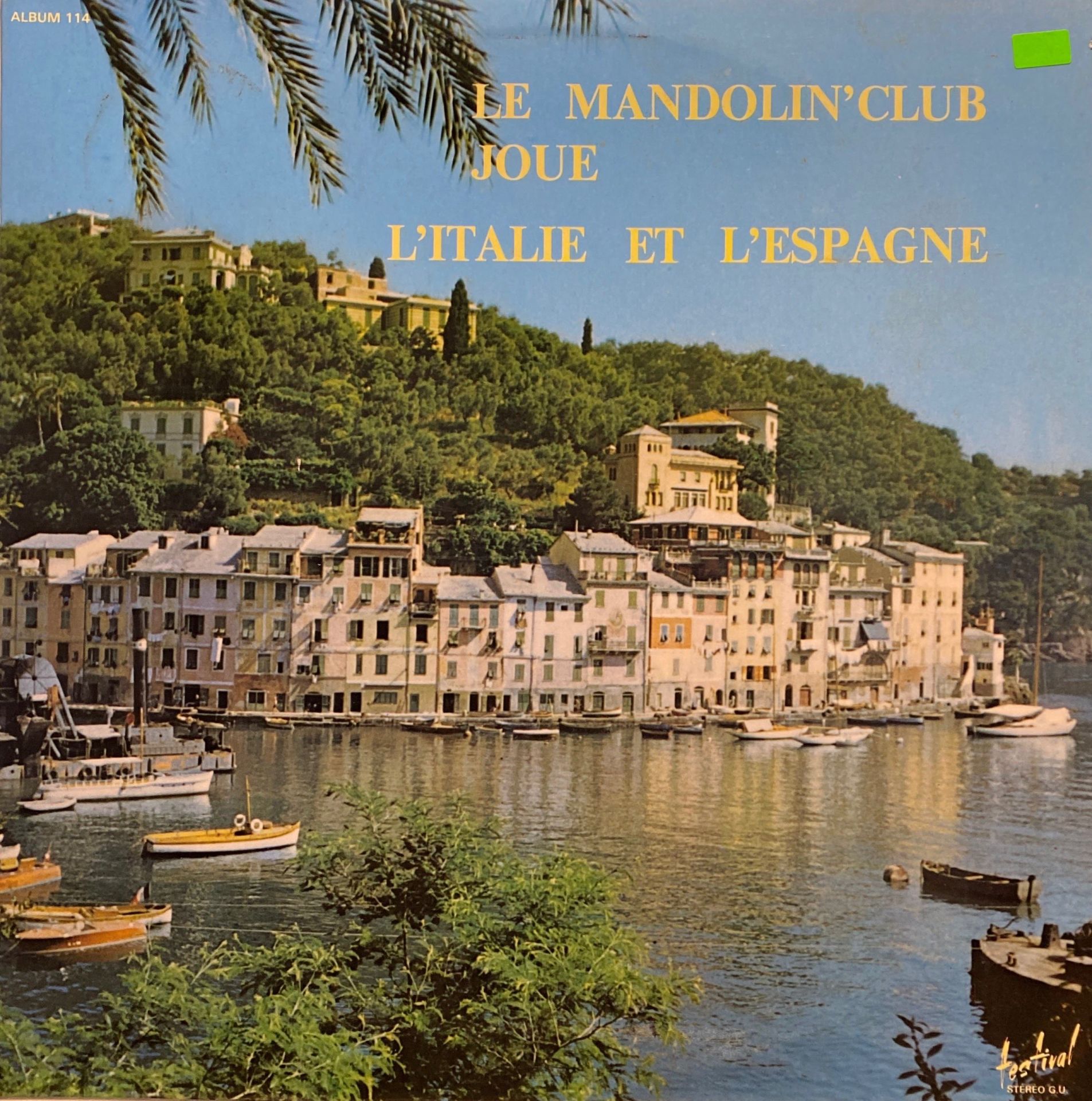 Mandolin' Club De Paris – Le Mandolin' Club Joue L'Italie Et L'Espagne LP