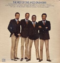 The Jazz Crusaders* – The Best Of The Jazz Crusaders LP