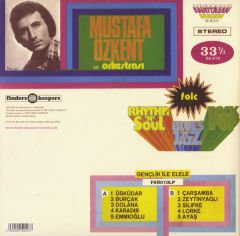 Mustafa Özkent Ve Orkestrası – Gençlik İle Elele ( Finders Keepers ) LP ( Mustafa Özkent ıslak imzalı )