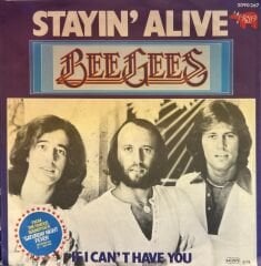 Bee Gees - Stayin' Alive / If I Can't Have You 45'lik
