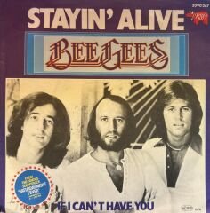 Bee Gees - Stayin' Alive / If I Can't Have You 45'lik