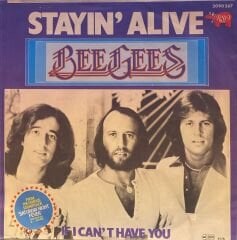 Bee Gees - Stayin' Alive / If I Can't Have You 45'lik