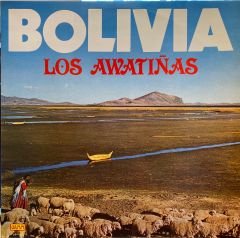 Los Awatiñas* – Los Awatiñas De Bolivia LP