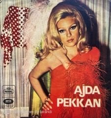 Ajda Pekkan - Yaşamak Ne Güzel Şey / Durdurun Şu Zamanı 45'lik