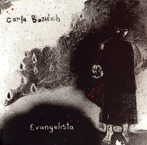 Carla Bozulich – Evangelista LP