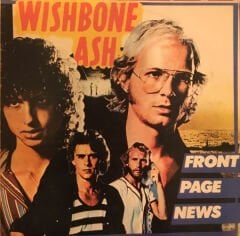 Wishbone Ash – Front Page News LP