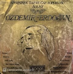 Özdemir Erdoğan – Sivrisinek Saz Ve Caz Topluluğu LP