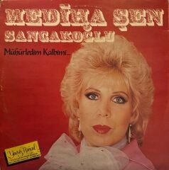 Mediha Şen Sancakoğlu – Mühürledim Kalbimi LP