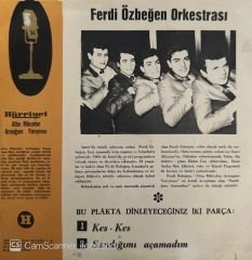 Ferdi Özbeğen - Kes Kes / Sandığımı Açamadım ( 1965 Altın Mikrofon ) 45'lik
