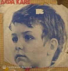 Arda Kardeş - Oy Anam Oy / Arda'nın Masalları 45'lik
