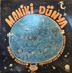 Hurşid Yenigün Orkestra Saz Ve Vokal Grubu – Maniki Dünya LP