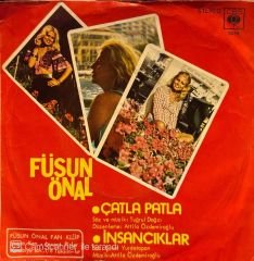 Füsun Önal - Çatla Patla / İnsancıklar 45'lik