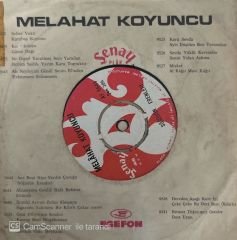 Melahat Koyuncu - Ana Beni Niye Verdin Çocuğa / Söğüdün Erenleri 45'lik