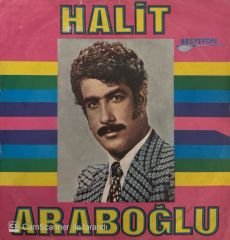 Halit Araboğlu - Ayşem'in Devamı / Sana Söz Veriyorum 45'lik