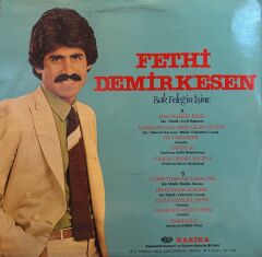 Fethi Demirkesen - Bak Şu Feleğin İşine LP