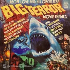 Geoff Love And His  Orchestra* – Big Terror Movie Themes LP