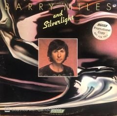 Barry Miles And Silverlight – Barry Miles And Silverlight LP