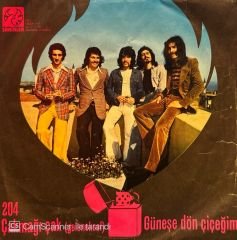 Ersen ve Kardaşlar – Çakmağı Çak / Güneşe Dön Çiçeğim 45lik