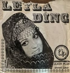 Leyla Dinç - Beni Ararsın / Kızılırmak 45'lik