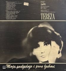 Pjevacica Godine - Tereza – Moja Posljednja I Prva Ljubavi LP