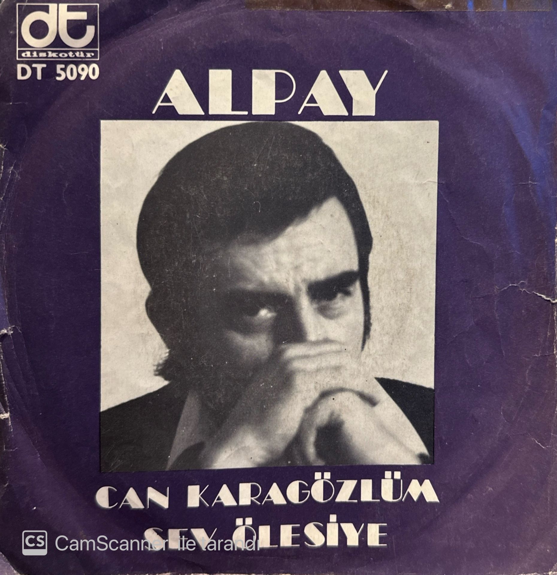 Alpay - Can Karagözlüm / Sev Ölesiye 45lik