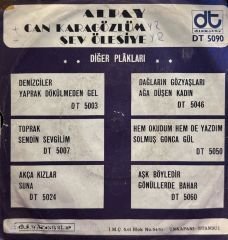 Alpay - Can Karagözlüm / Sev Ölesiye 45lik