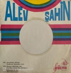 Alev Şahin - İki Damla Yaş / Senin İçin 45'lik