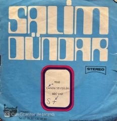 Salim Dündar - Canım Sevgilim / Biri Var