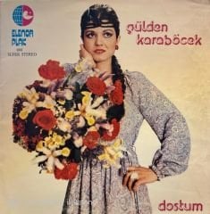 Gülden Karaböcek – Dostum LP