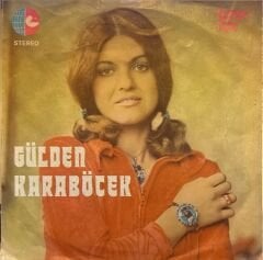 Gülden Karaböcek - Kır Çiçekleri / Dokunma Keyfine 45'lik