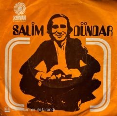 Salim Dündar - Bir Dost Bulamadım / Kalbimi Kim Çalıyor 45lik