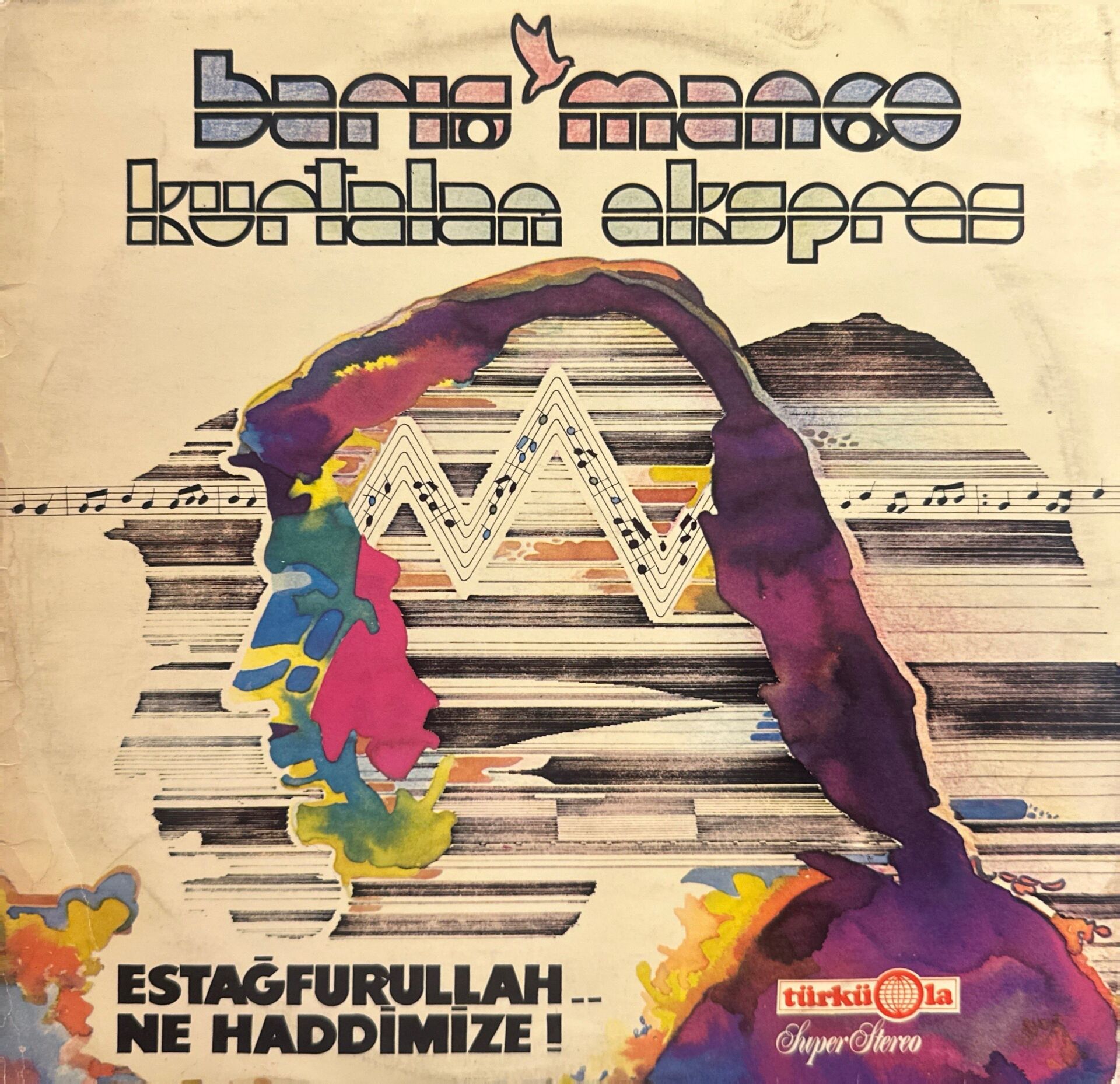 Barış Manço / Kurtalan Ekspres – Estağfurullah... Ne Haddimize ! LP