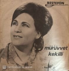 Mürüvvet Kekilli - Cambaz / Yalnız Adam 45'lik