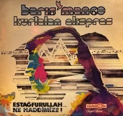 Barış Manço / Kurtalan Ekspres – Estağfurullah... Ne Haddimize ! LP