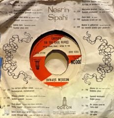 Nesrin Sipahi - Ellerim Böyle Boş Mu Kalacaktı / Böyle Mi Olacaktı Bu Aşkın Hikayesi 45'lik