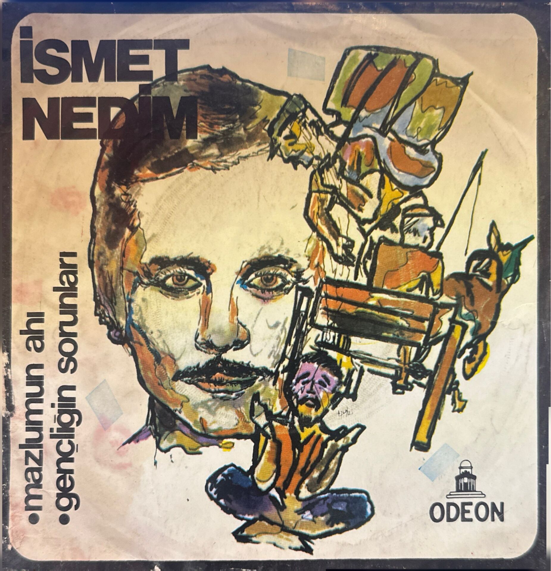 İsmet Nedim - Mazlumun Ahı / Gençliğimin Sorunları 45'lik
