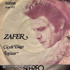 Zafer - Çiçek Dağı / İntizar 45lik