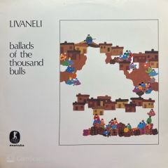 Zülfü Livaneli  – Ballads Of The Thousand Bulls ( Eşkiya Dünyaya Hükümdar Olmaz, İsveç baskı )